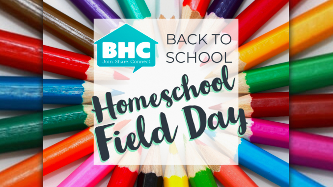 BHC Homeschool Field Day August 18, 2023