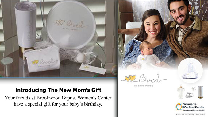 Introducing the New Mom’s Gift – “Loved by Brookwood”    