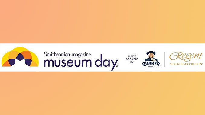 Smithsonian Magazine’s 18th Annual Museum Day Tickets Now Available