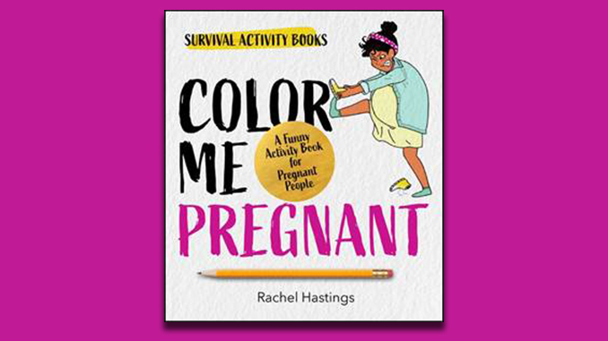 Coming this November: Color Me Pregnant Activity Book