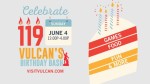 Win Family 4 Pack to VULCAN’s 119th Birthday Bash!