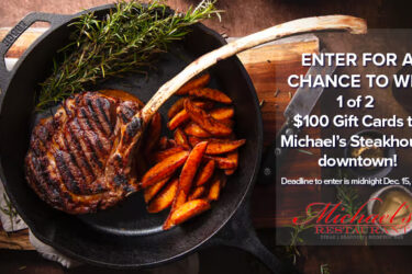 Win a $100 Gift Card to Michael's Steak House