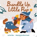 Bundle Up, Little Pup by Dori Elys