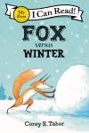 Fox vs. Winter by Corey R. Tabor