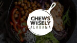 Innovative Health Initiative “Chews Wisely Alabama®” Launching Statewide