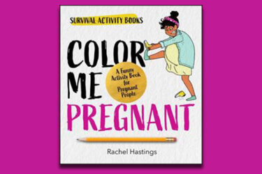 Coming this November: Color Me Pregnant Activity Book