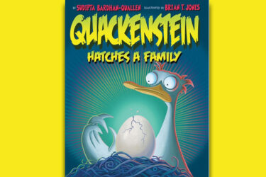 Quackenstein Hatches a Family|North Shelby Library