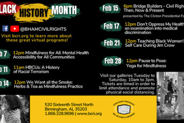 Black History Month at the Birmingham Civil Rights Institute