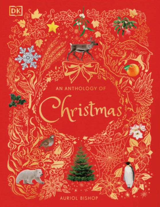 An Anthology of Christmas by Auriol Bishop