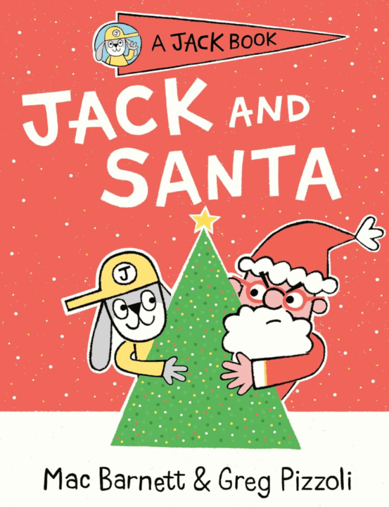 Jack and Santa by Mac Barnett & Greg Pizzoli